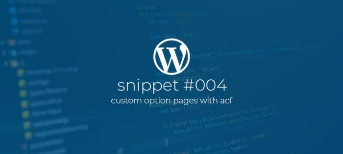 Custom WordPress option pages with Acf.