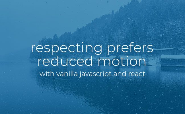 prevers reduced motion with javascript and react