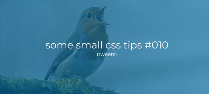 Some small css tips #010