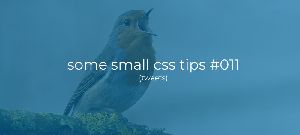 Some small css tips #011